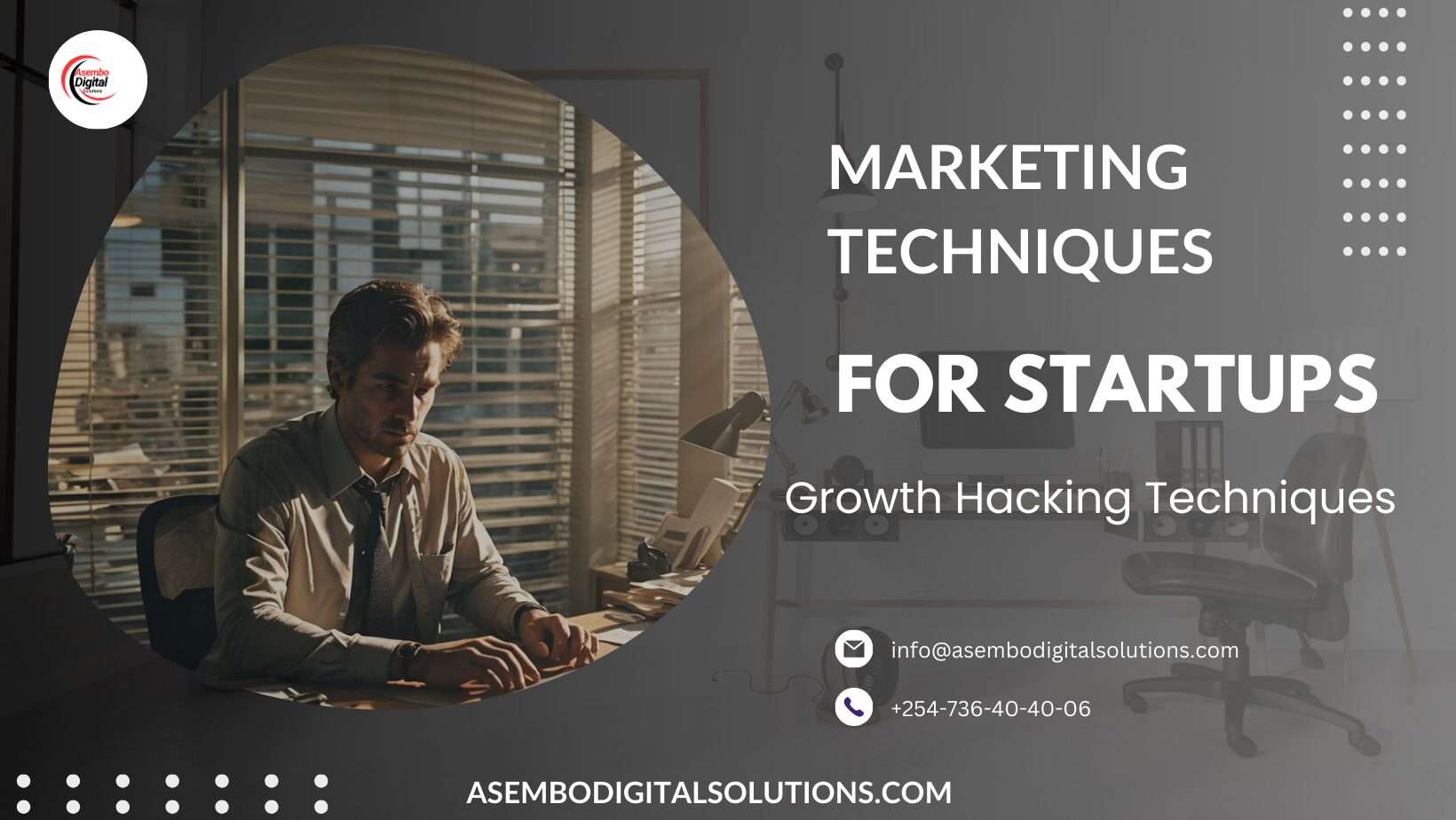 “A promotional graphic for marketing techniques for startups, featuring a man at a desk with obscured face, text about growth hacking techniques, and contact information.”